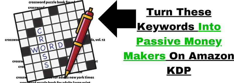 KEYWORD-FOR-CROSSWORDS-PASSIVE-PROFITS earn with this passively